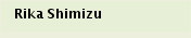 Rika Shimizu